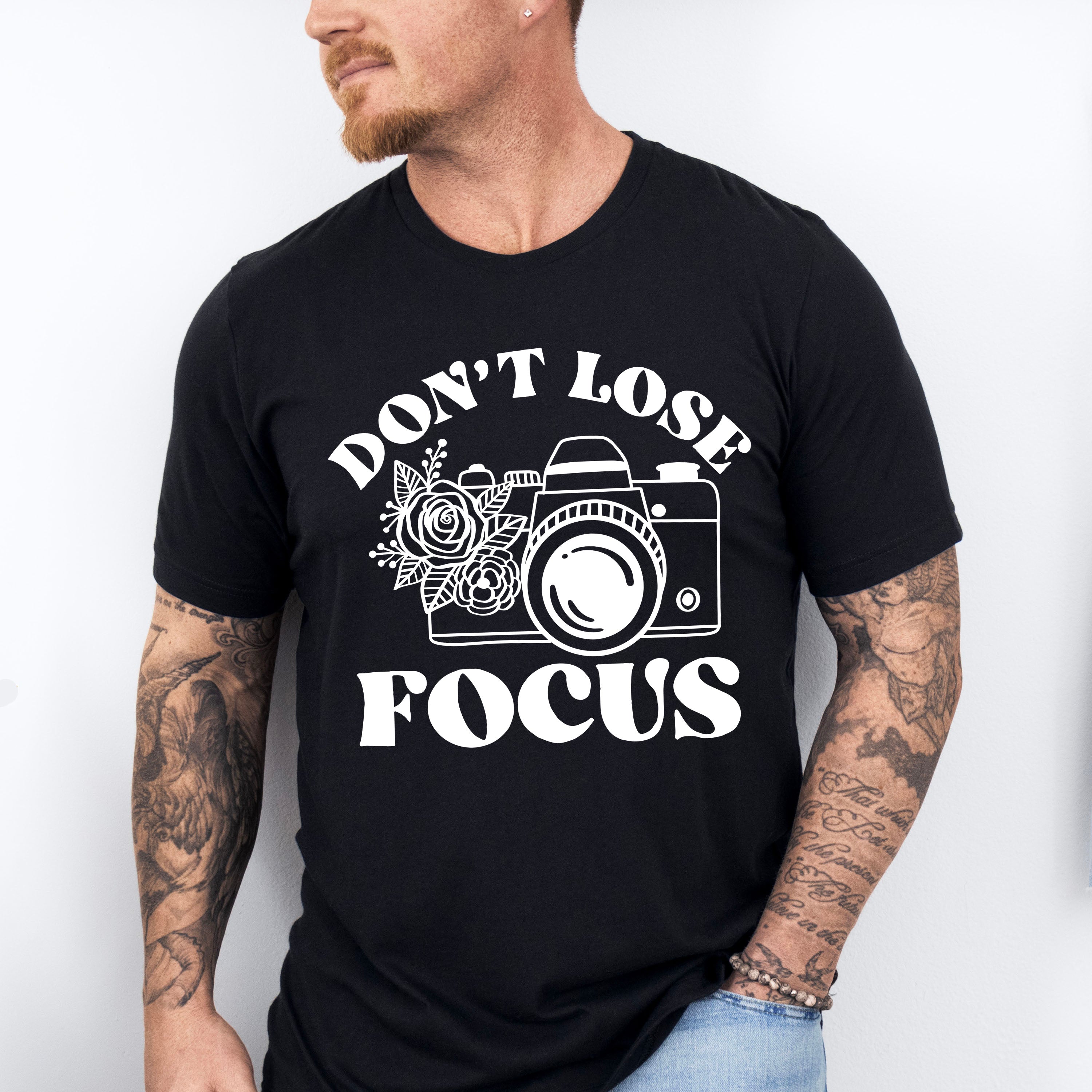 Don't Lose Focus - Photography Unisex Crewneck T-Shirt Sweatshirt Hoodie