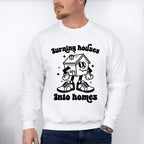 Turning Houses Into Homes - Realtor Unisex Crewneck T-Shirt Sweatshirt Hoodie