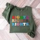 Rights Rights Rights - Transgender Unisex Crewneck T-Shirt Sweatshirt Hoodie