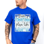 There's Snow Place Like Home - Winter Unisex Crewneck T-Shirt Sweatshirt Hoodie