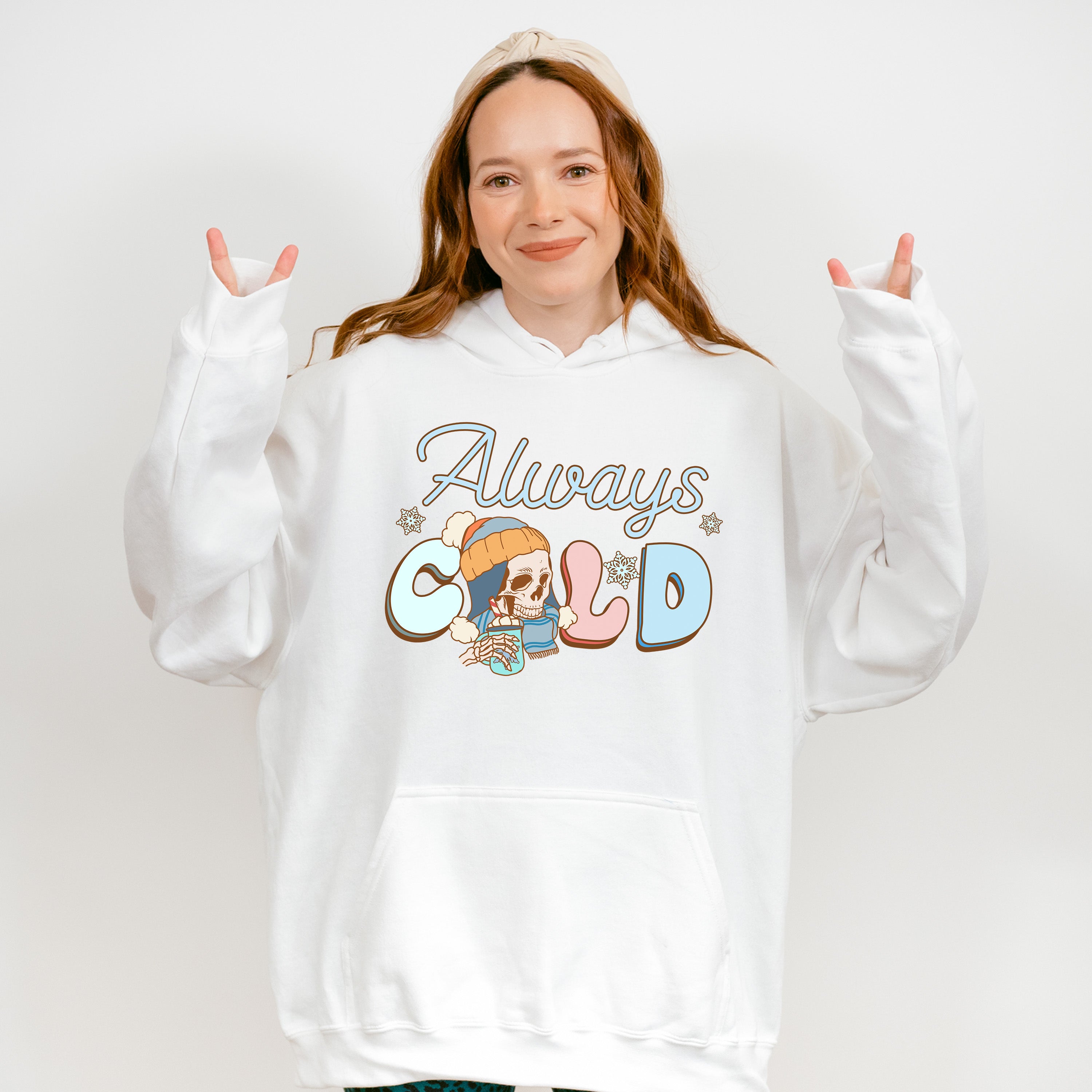 Always Cold Skeleton Design - Winter Unisex Crewneck T-Shirt Sweatshirt Hoodie
