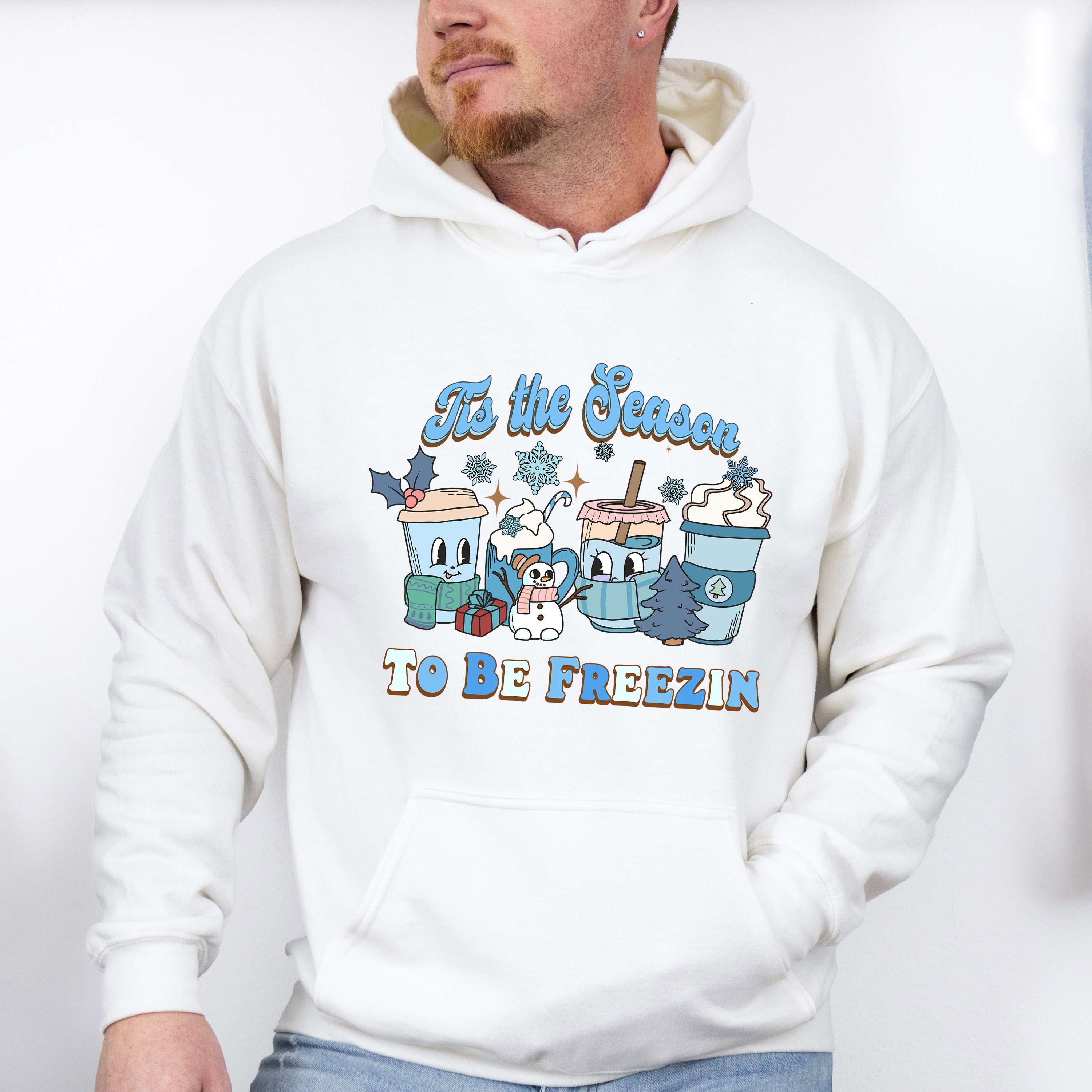 Tis The Season To Be Freezin - Winter Unisex Crewneck T-Shirt Sweatshirt Hoodie