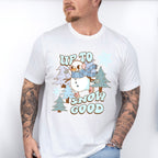 Up To Snow Good - Winter Unisex Crewneck T-Shirt Sweatshirt Hoodie