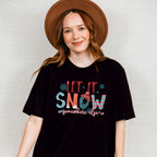 Let It Snow Somewhere Else - Winter Unisex Crewneck T-Shirt Sweatshirt Hoodie