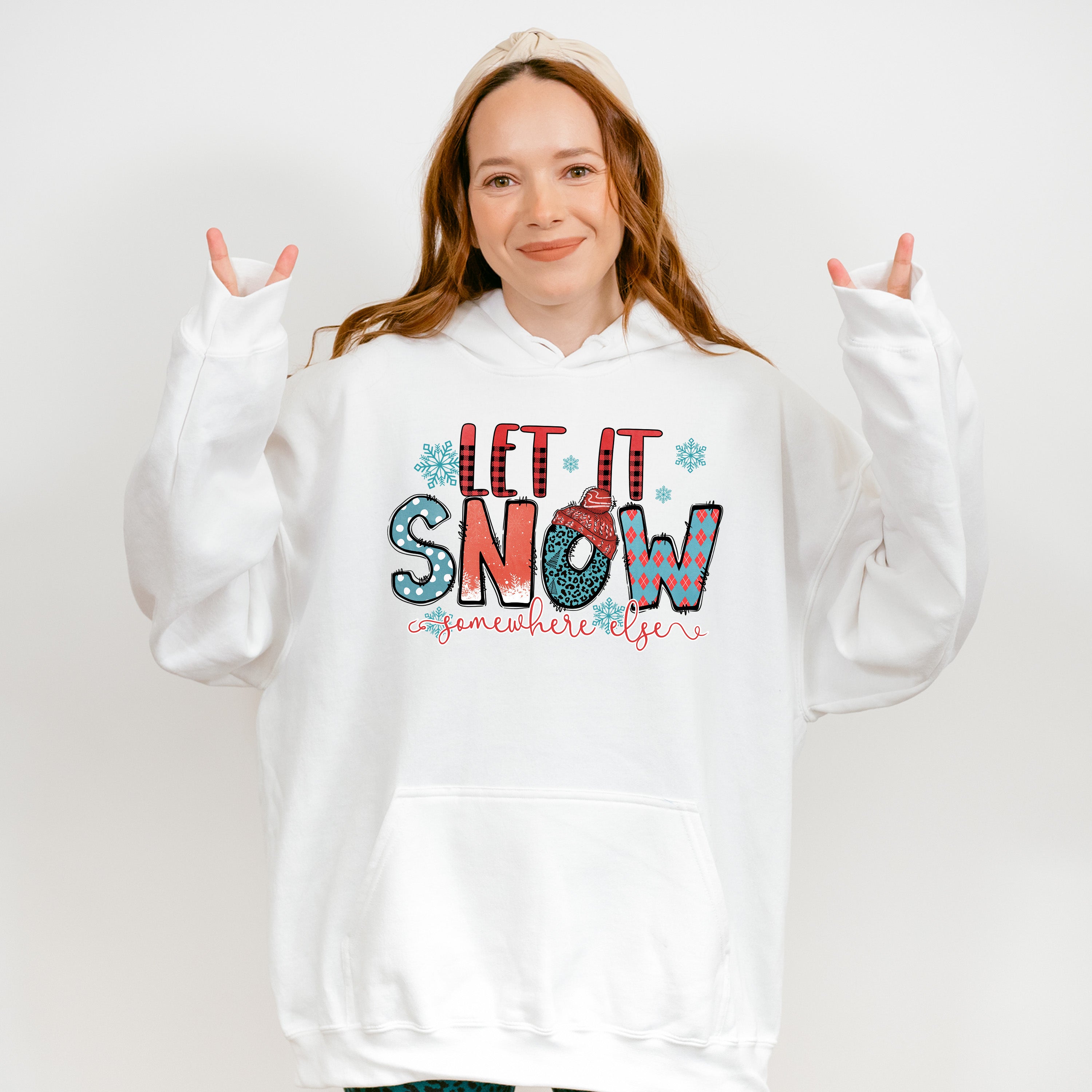 Let It Snow Somewhere Else - Winter Unisex Crewneck T-Shirt Sweatshirt Hoodie