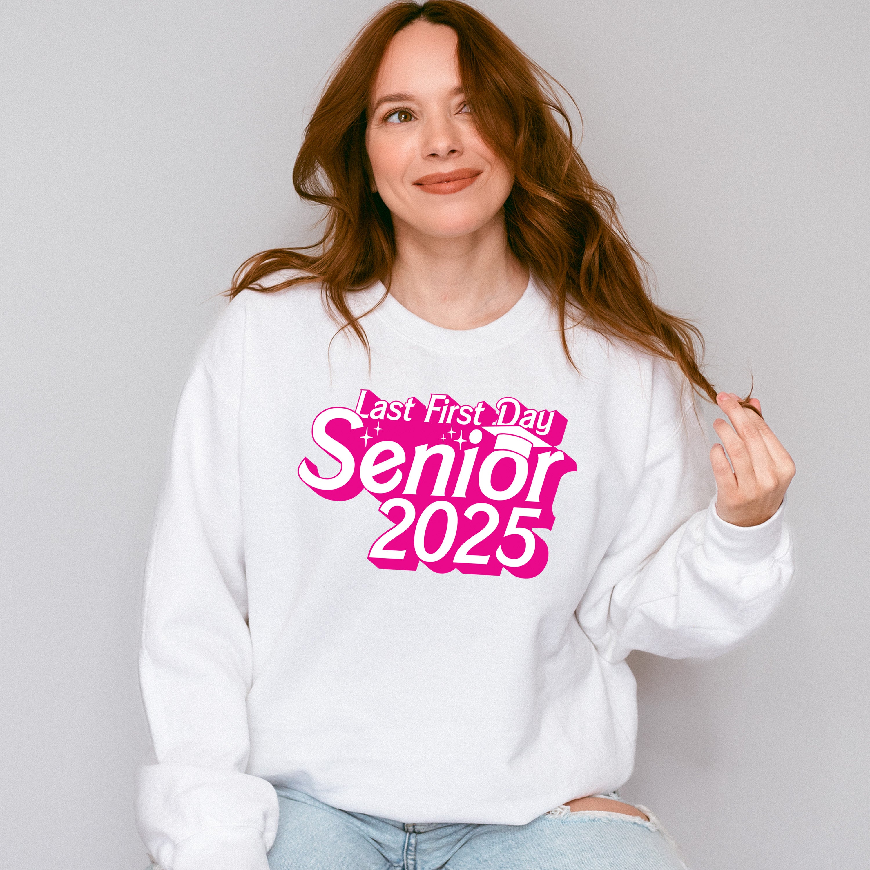Last First Day Senior 2025 - Graduation Unisex Crewneck T-Shirt Sweatshirt Hoodie