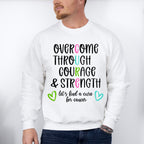 Overcome Through Courage And Strength - Metastatic Breast Cancer Unisex Crewneck T-Shirt Sweatshirt Hoodie