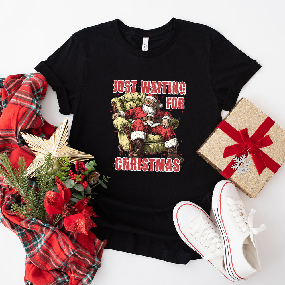 Just Waiting For Christmas - Christmas Unisex Crewneck T-Shirt Sweatshirt Hoodie