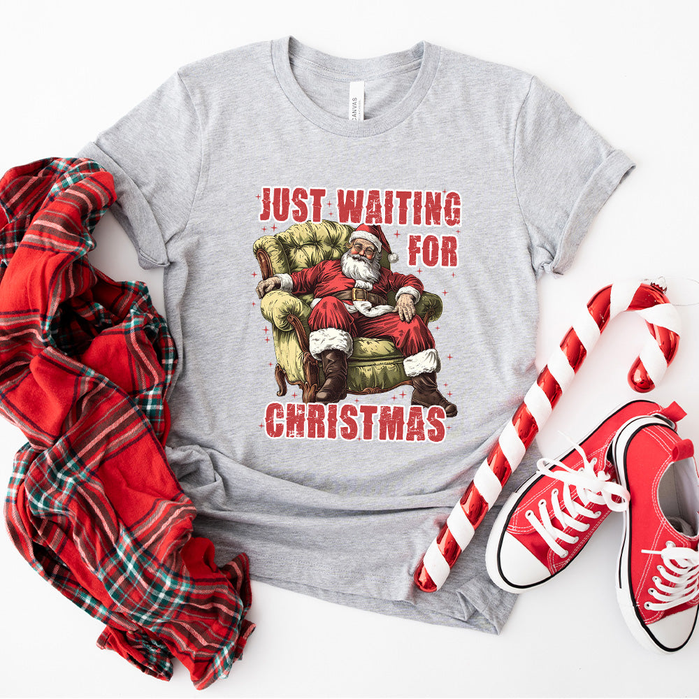 Just Waiting For Christmas - Christmas Unisex Crewneck T-Shirt Sweatshirt Hoodie