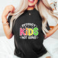 Protect Kids Not Guns Design - Woman Empowerment  Theme Unisex Crewneck T-Shirt Sweatshirt Hoodie