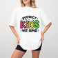 Protect Kids Not Guns Design - Woman Empowerment  Theme Unisex Crewneck T-Shirt Sweatshirt Hoodie