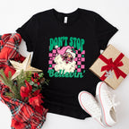 Don't Stop Believin' Pink Santa - Christmas Unisex Crewneck T-Shirt Sweatshirt Hoodie