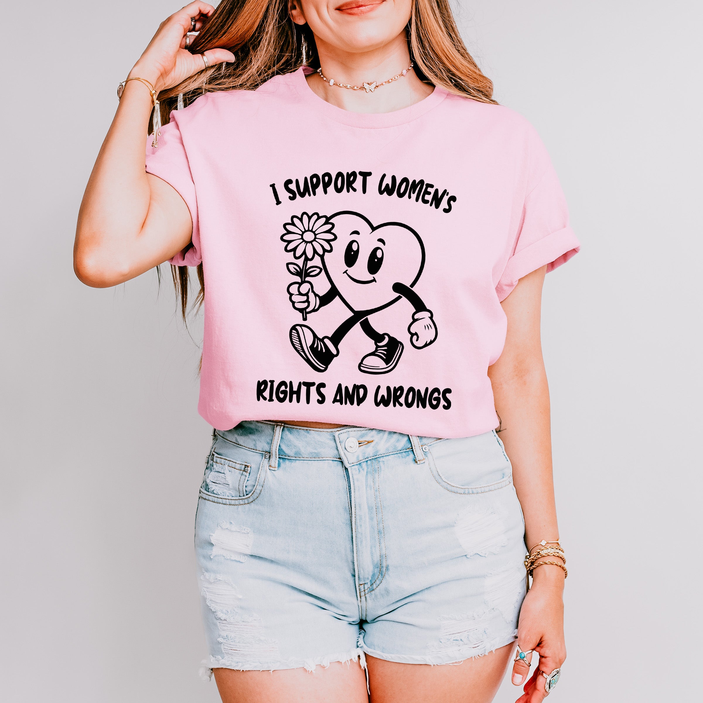 I Support Women's Rights And Wrong - Feminism Theme Unisex Crewneck T-Shirt Sweatshirt Hoodie