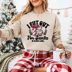 I Put Out For Santa - Christmas Unisex Crewneck T-Shirt Sweatshirt Hoodie