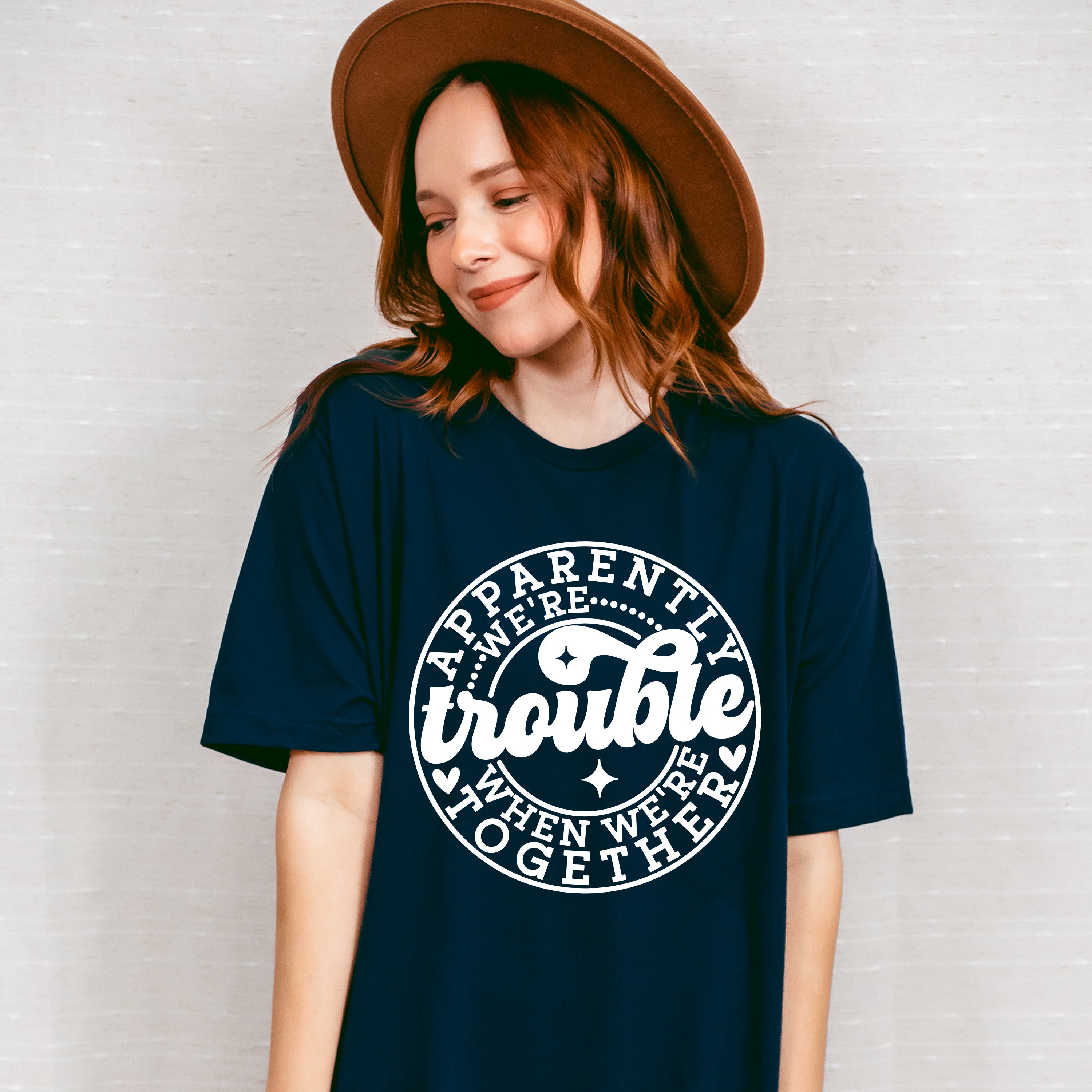 Apparently We're Trouble - Best Friends Unisex Crewneck T-Shirt Sweatshirt Hoodie