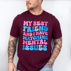 Matching Mental Issues - Best Friends Unisex Crewneck T-Shirt Sweatshirt Hoodie