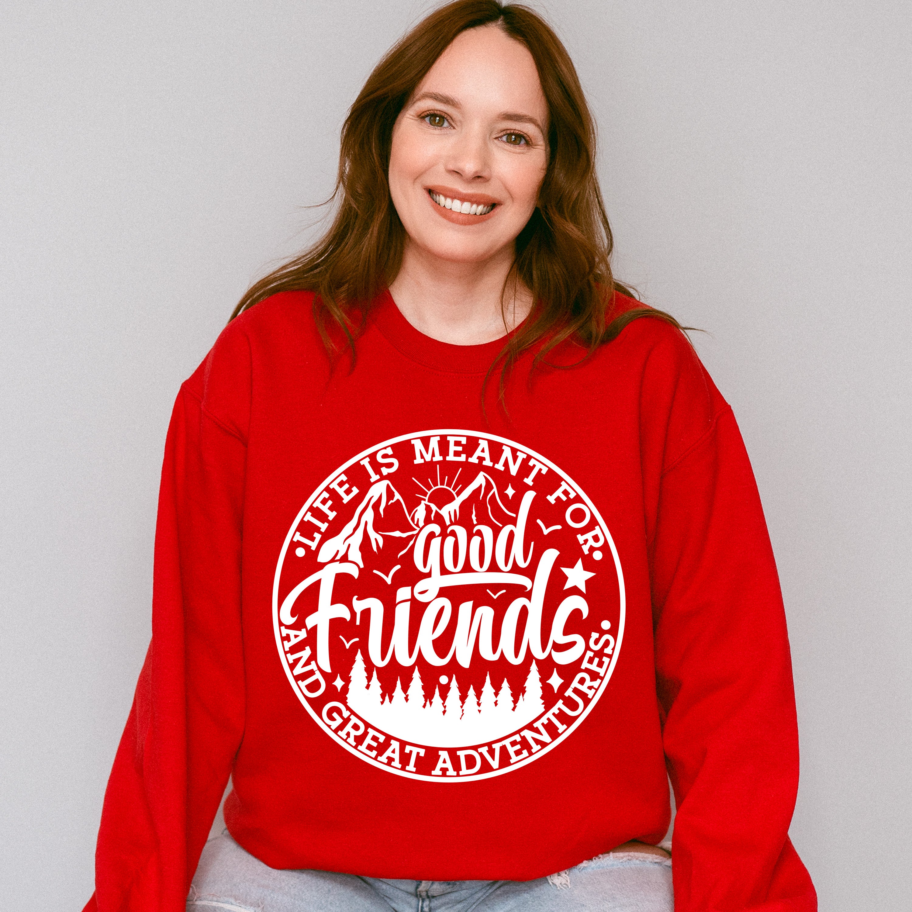 Good Friends And Great Adventures - Best Friends Unisex Crewneck T-Shirt Sweatshirt Hoodie