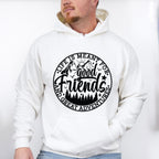 Good Friends And Great Adventures - Best Friends Unisex Crewneck T-Shirt Sweatshirt Hoodie