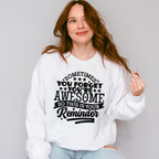 This Is Your Reminder - Best Friends Unisex Crewneck T-Shirt Sweatshirt Hoodie