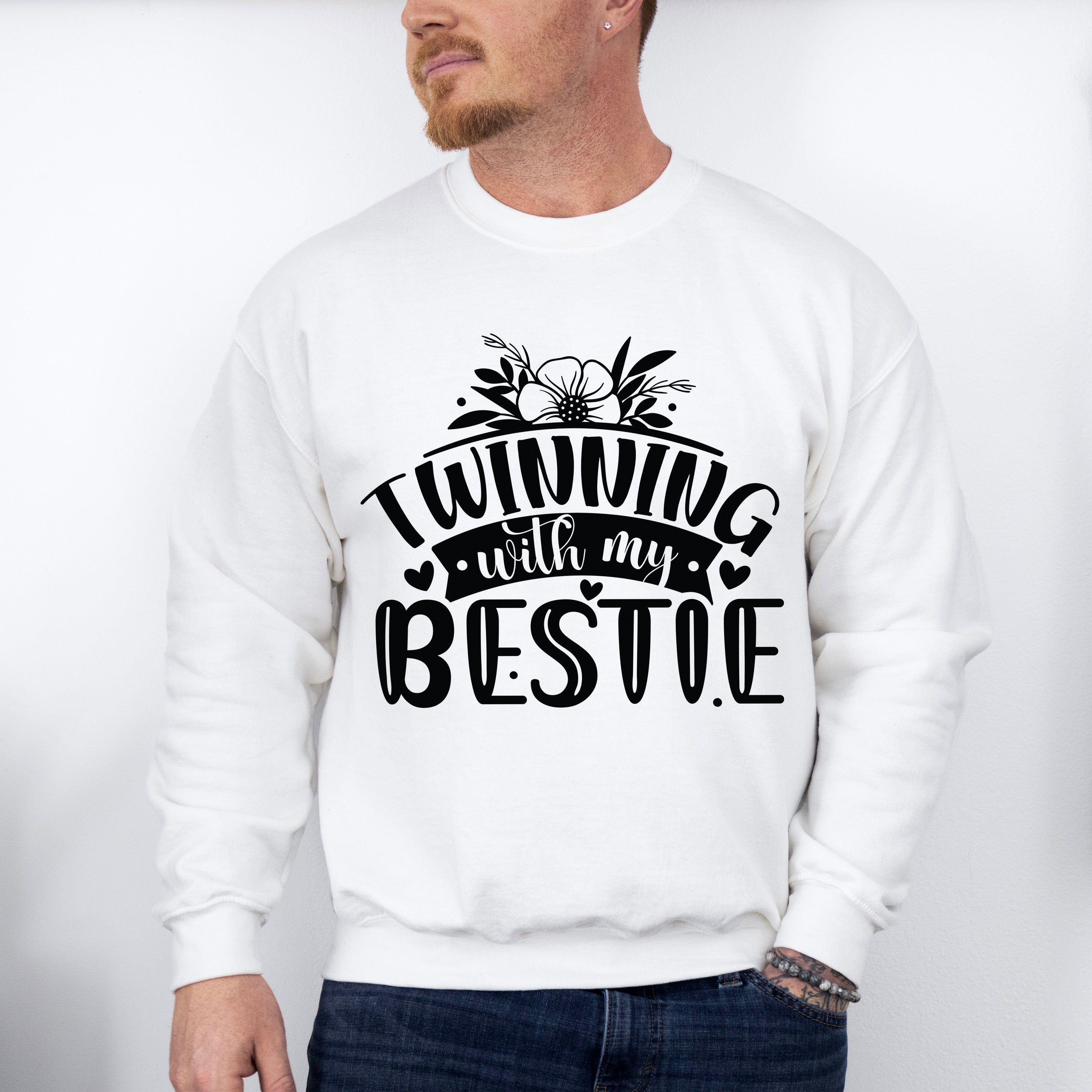 Twinning With My Bestie - Best Friends Unisex Crewneck T-Shirt Sweatshirt Hoodie