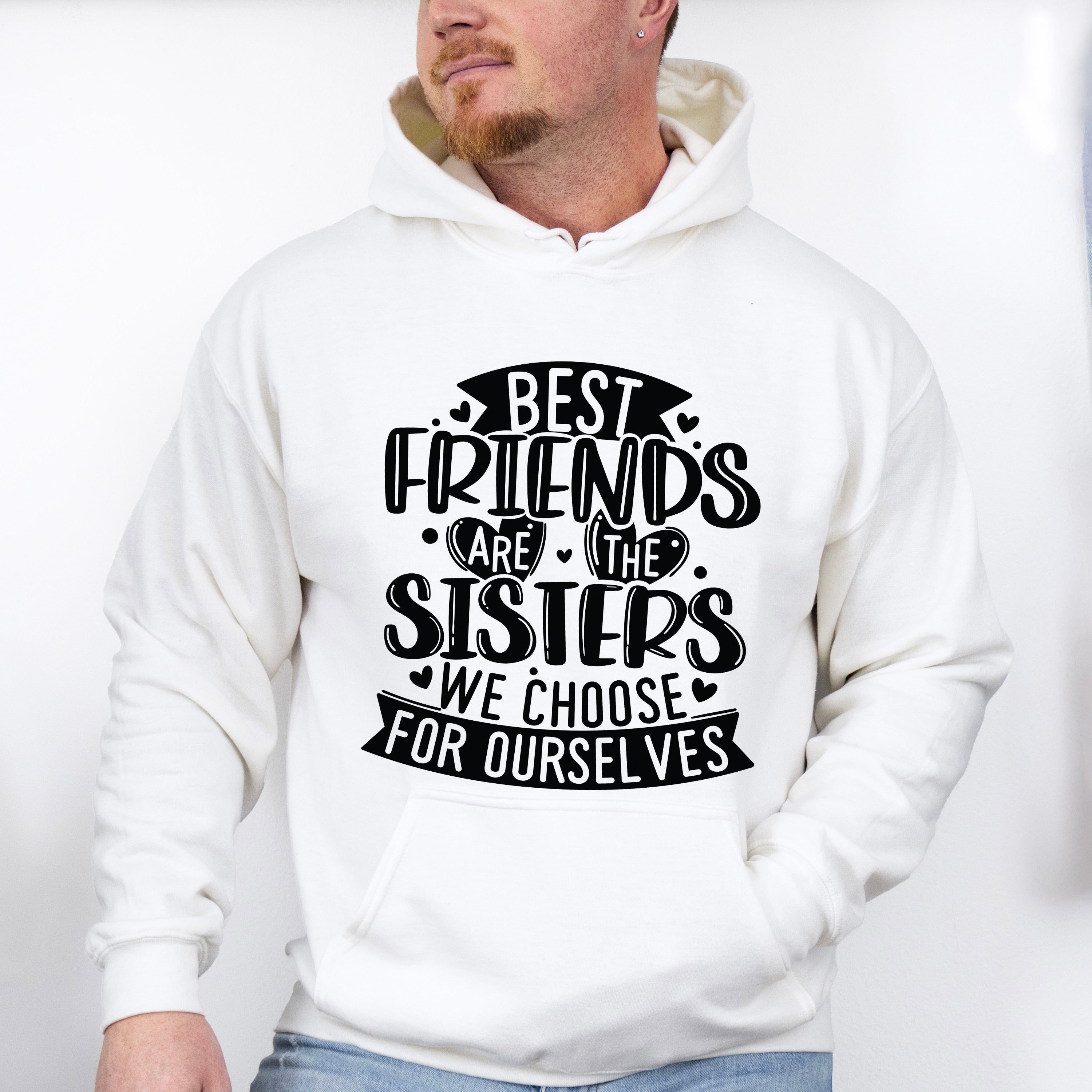 Sisters We Choose - Best Friends Unisex Crewneck T-Shirt Sweatshirt Hoodie