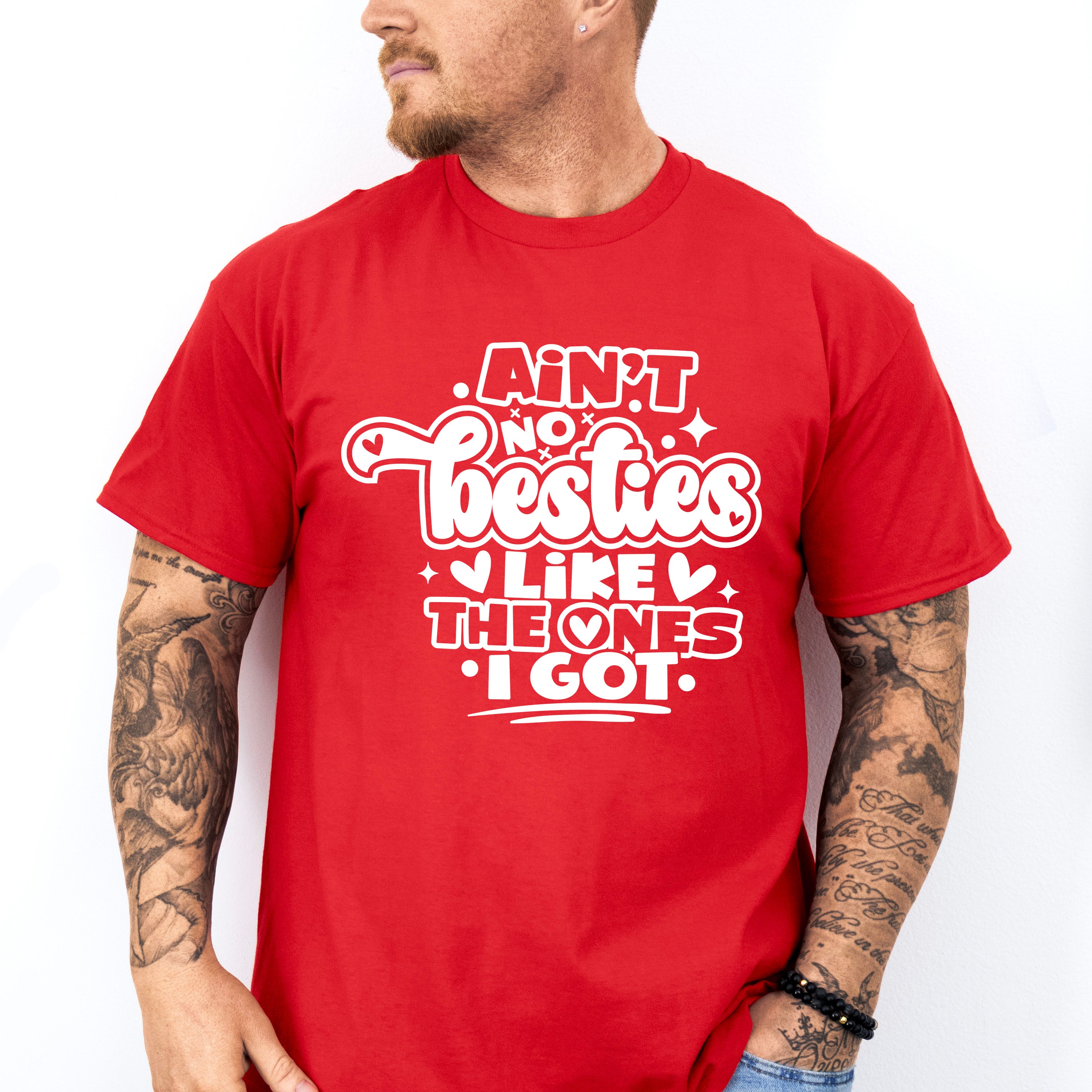 Ain't No Besties Like The Ones I Got - Best Friends Unisex Crewneck T-Shirt Sweatshirt Hoodie