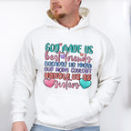 God Made Us Best Friends - Best Friends Unisex Crewneck T-Shirt Sweatshirt Hoodie