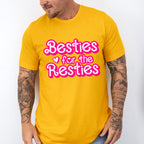 Besties For The Resties - Best Friends Unisex Crewneck T-Shirt Sweatshirt Hoodie
