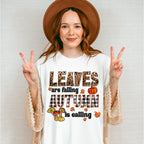 Leaves Are Falling Autumn Is Calling - Fall Unisex Crewneck T-Shirt Sweatshirt Hoodie