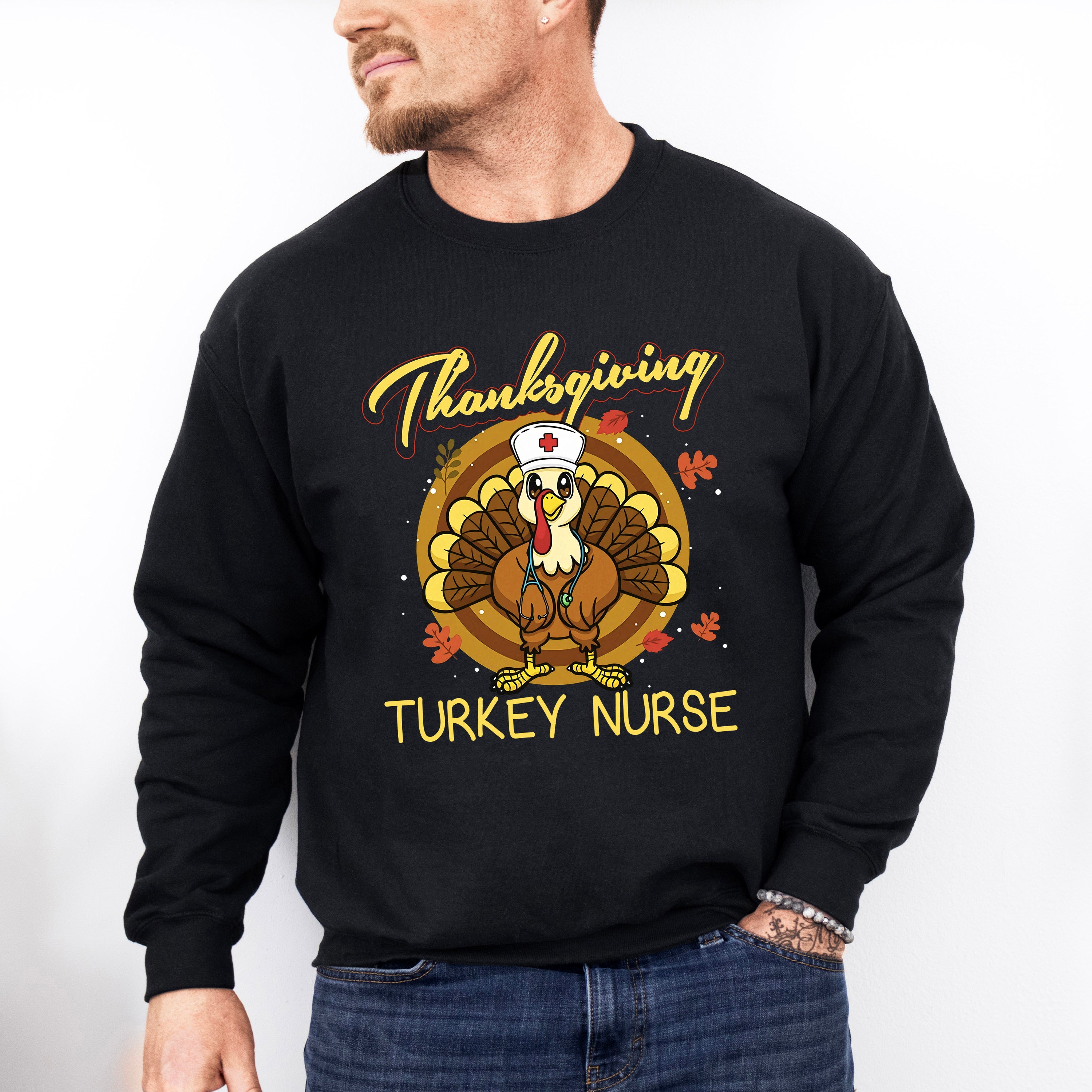 Thanksgiving Turkey Nurse - Thanksgiving Unisex Crewneck T-Shirt Sweatshirt Hoodie