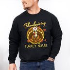 Thanksgiving Turkey Nurse - Thanksgiving Unisex Crewneck T-Shirt Sweatshirt Hoodie