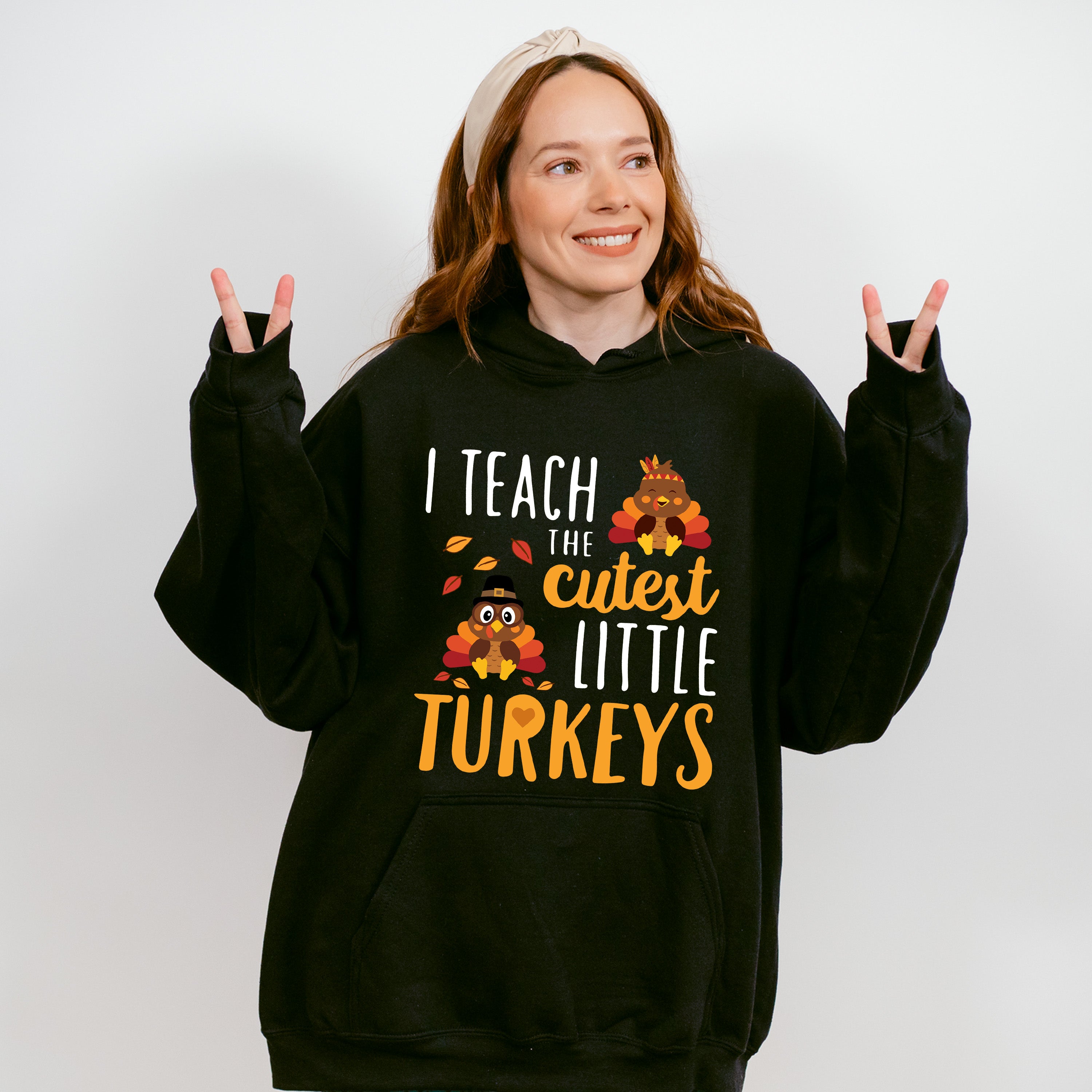 I Teach The Cutest Little Turkeys - Thanksgiving Unisex Crewneck T-Shirt Sweatshirt Hoodie