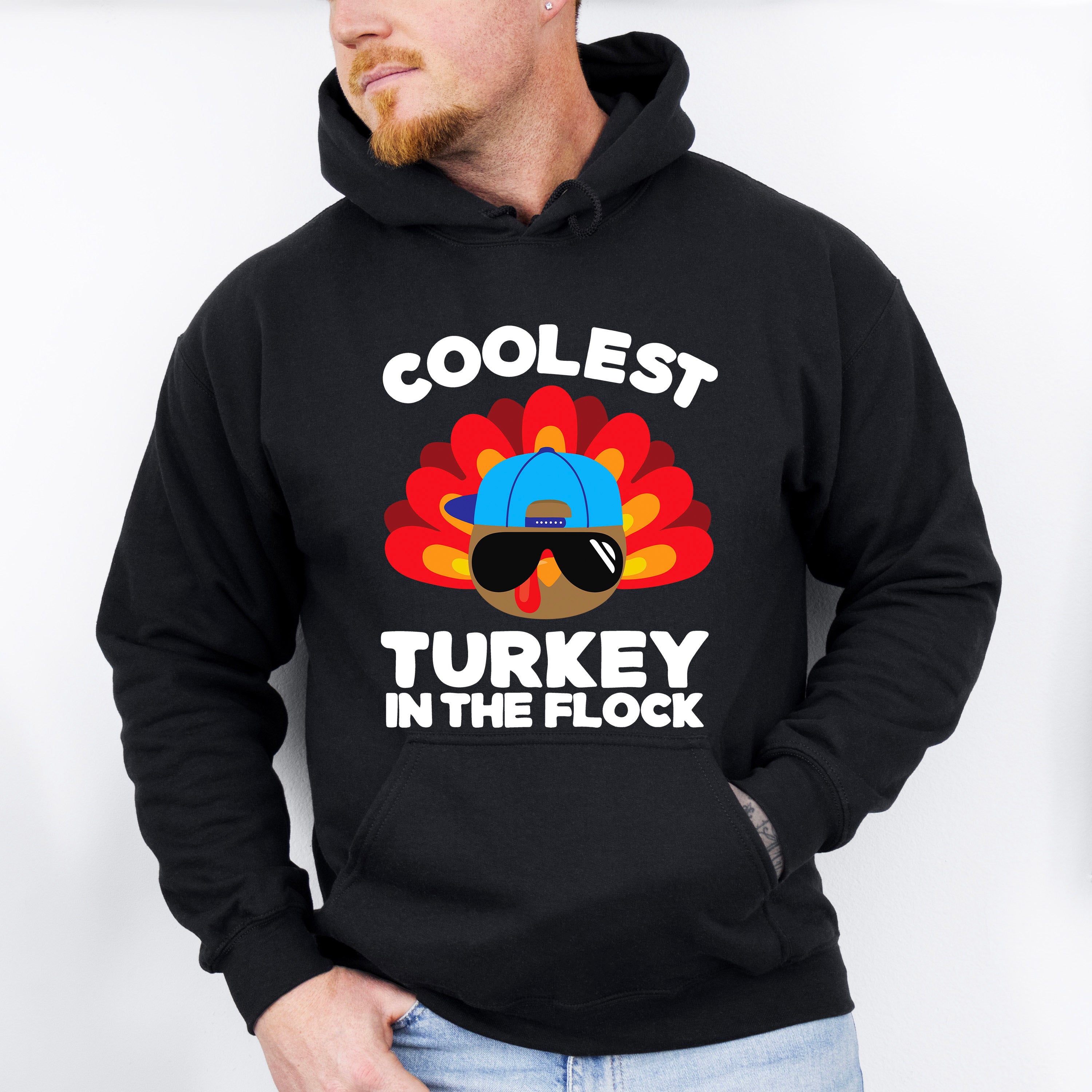 Coolest Turkey In The Flock - Thanksgiving Unisex Crewneck T-Shirt Sweatshirt Hoodie