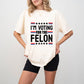 I'm Voting For The Felon Stars Design - Trump Theme Unisex Crewneck T-Shirt Sweatshirt Hoodie