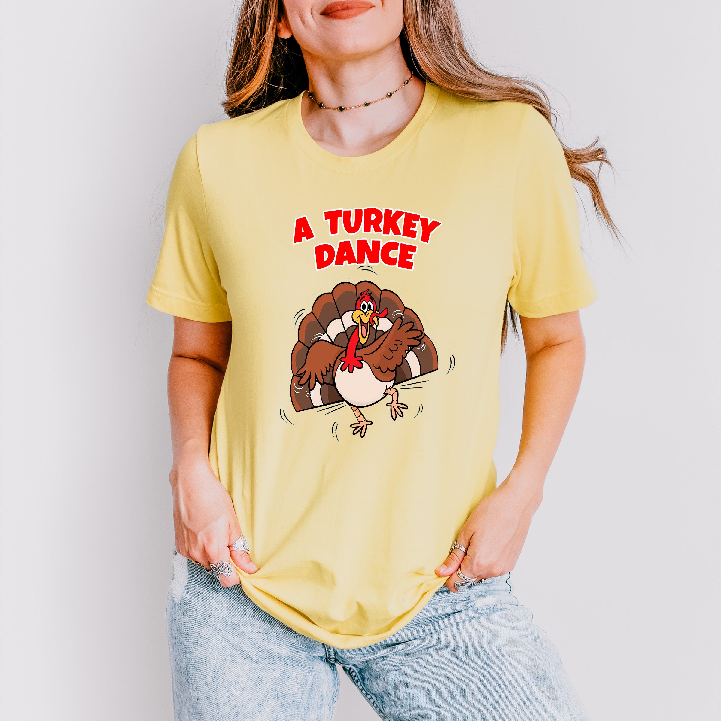A Turkey Dance - Thanksgiving Unisex Crewneck T-Shirt Sweatshirt Hoodie