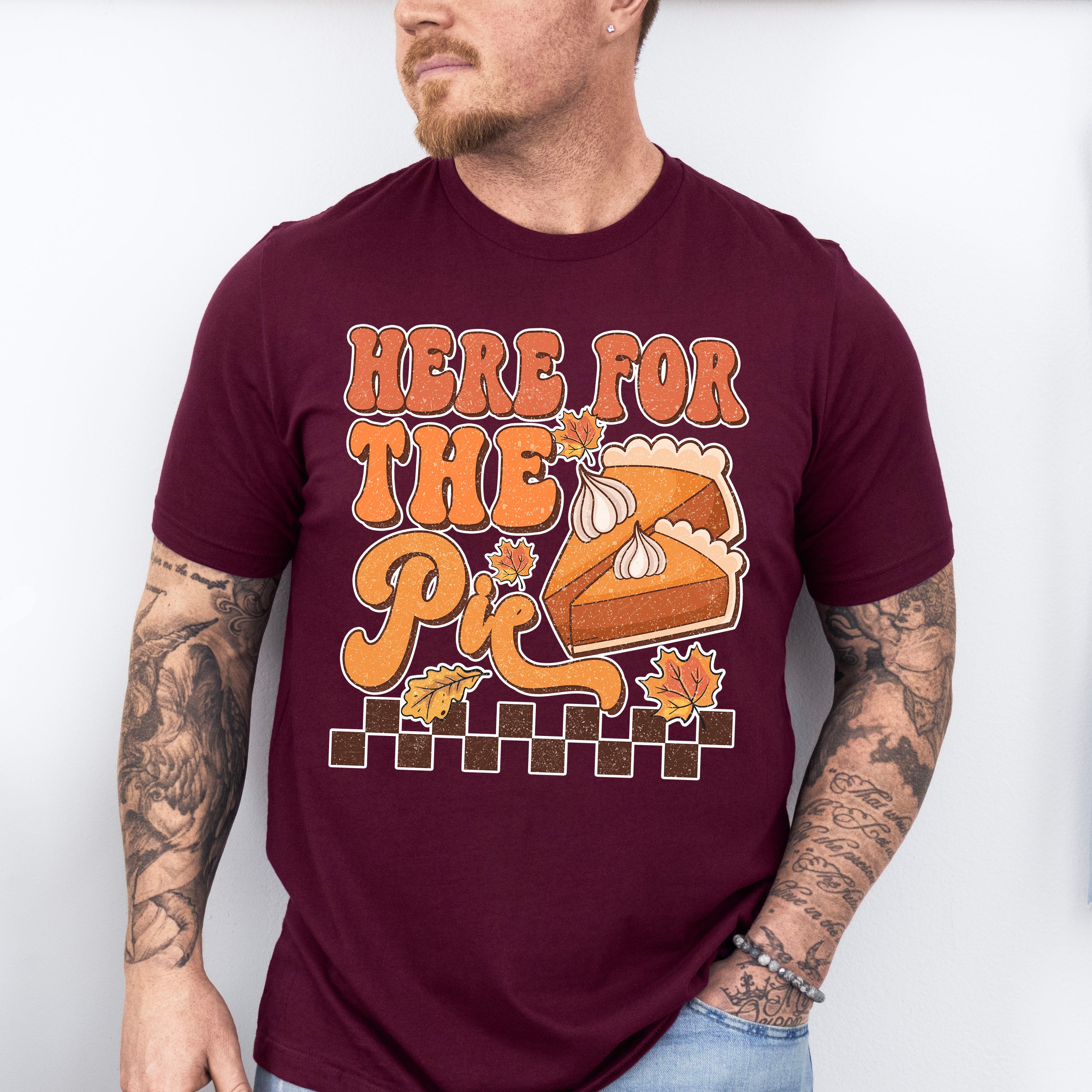 Here For The Pie - Thanksgiving Unisex Crewneck T-Shirt Sweatshirt Hoodie