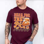 Here For The Pie - Thanksgiving Unisex Crewneck T-Shirt Sweatshirt Hoodie
