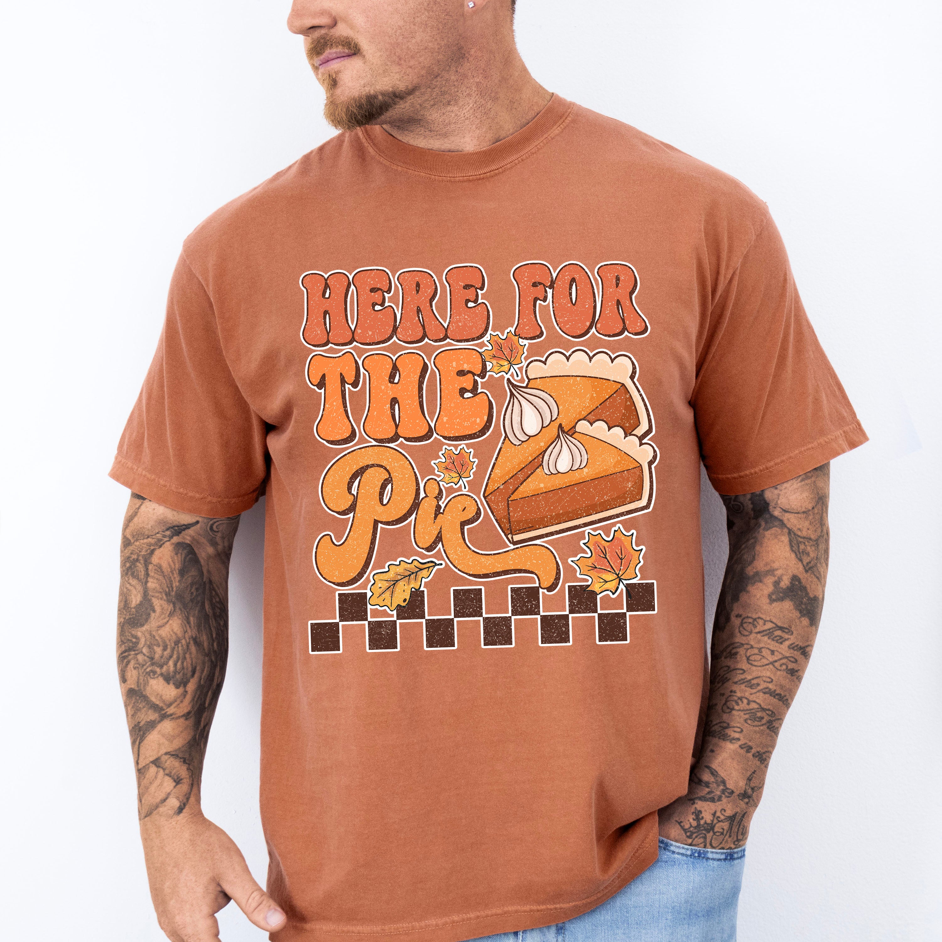 Here For The Pie - Thanksgiving Unisex Crewneck T-Shirt Sweatshirt Hoodie