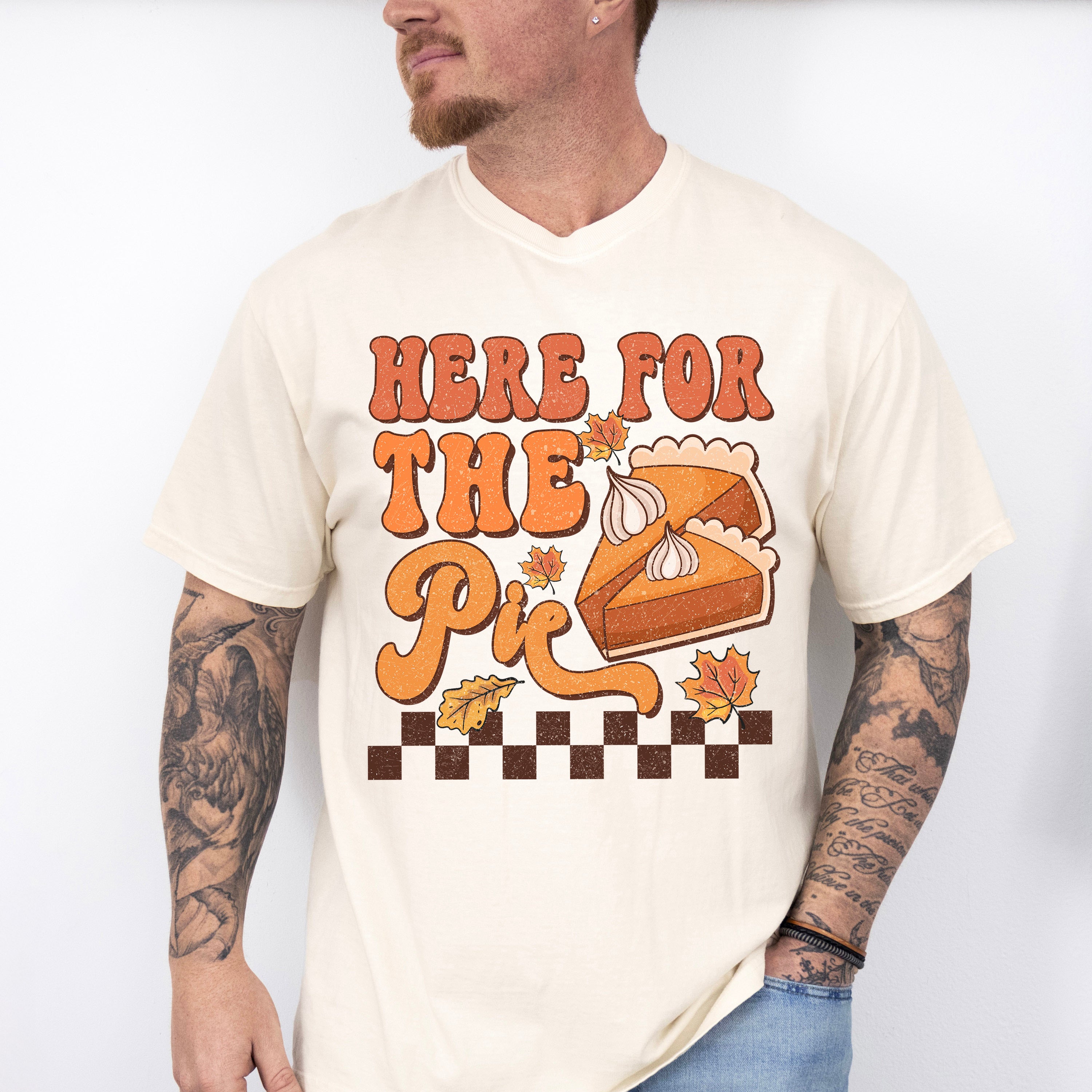 Here For The Pie - Thanksgiving Unisex Crewneck T-Shirt Sweatshirt Hoodie