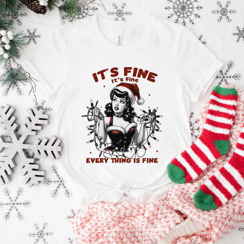 It's Fine Everything Is Fine - Christmas Unisex Crewneck T-Shirt Sweatshirt Hoodie