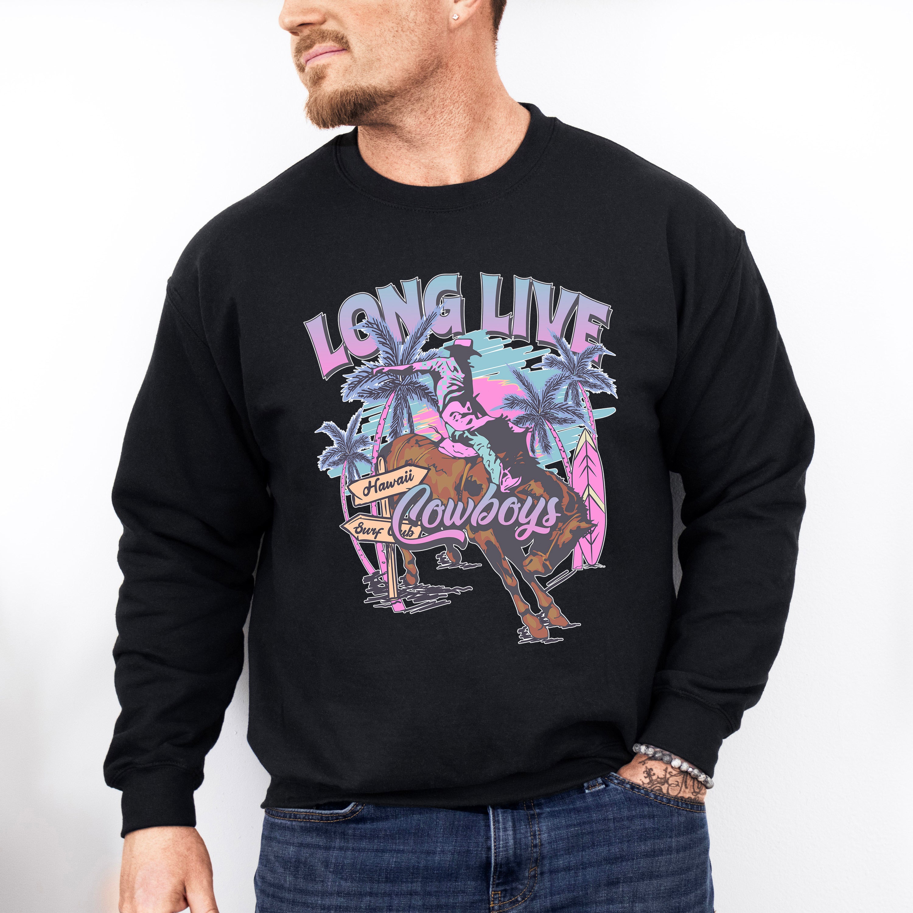 Long Live Cowboys - Western Unisex Crewneck T-Shirt Sweatshirt Hoodie
