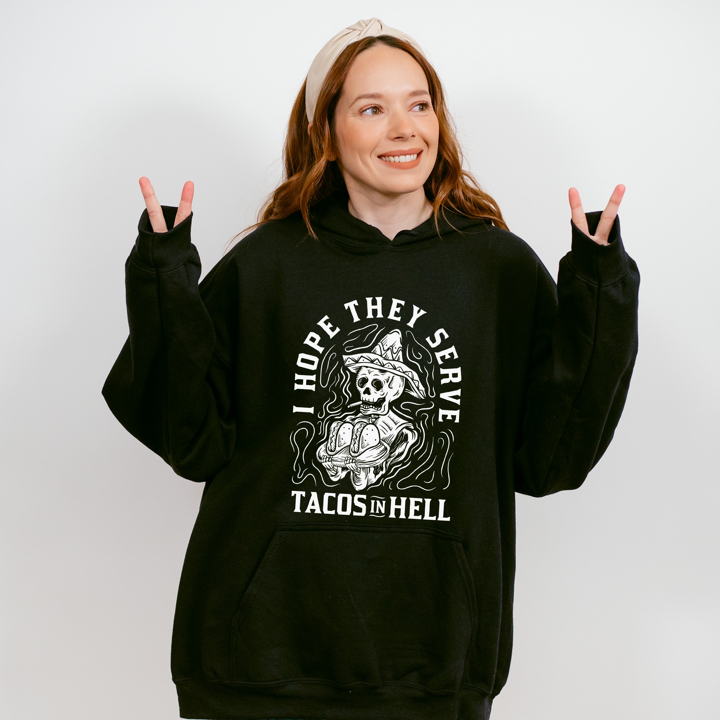 I Hope They Serve Tacos In Hell - Halloween Unisex Crewneck T-Shirt Sweatshirt Hoodie