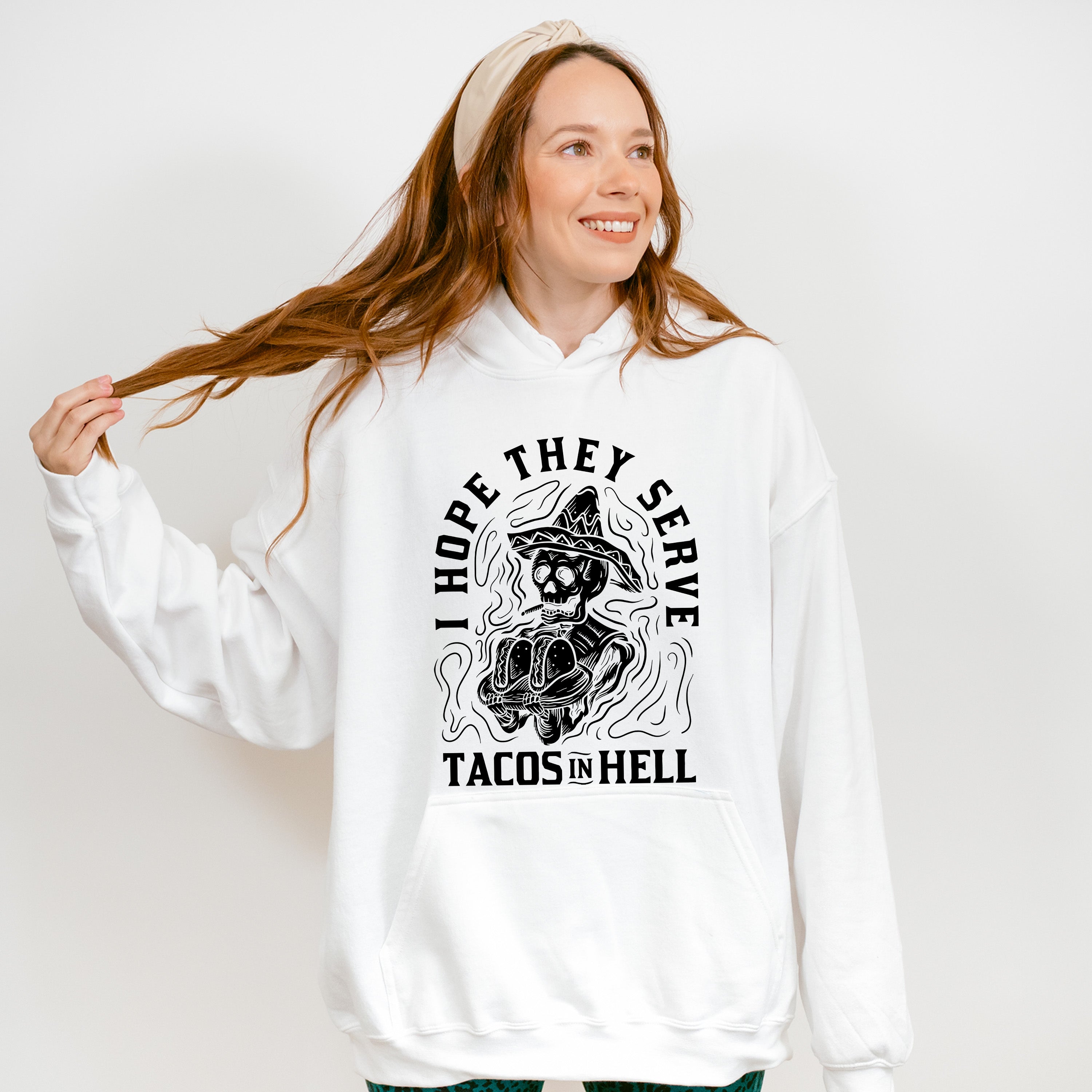 I Hope They Serve Tacos In Hell - Halloween Unisex Crewneck T-Shirt Sweatshirt Hoodie