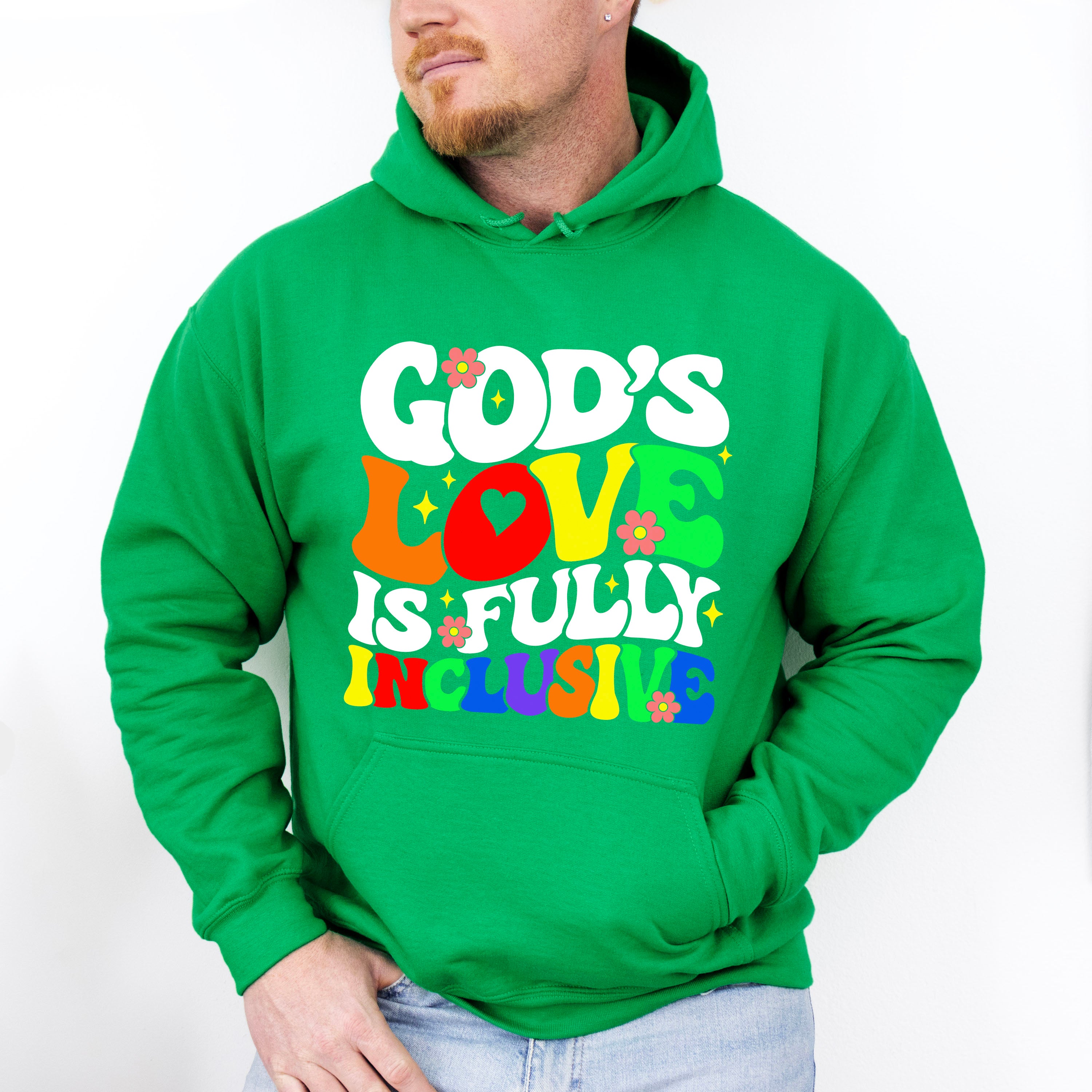 God's Love Is Fully Inclusive - LGBTQ+ Unisex Crewneck T-Shirt Sweatshirt Hoodie