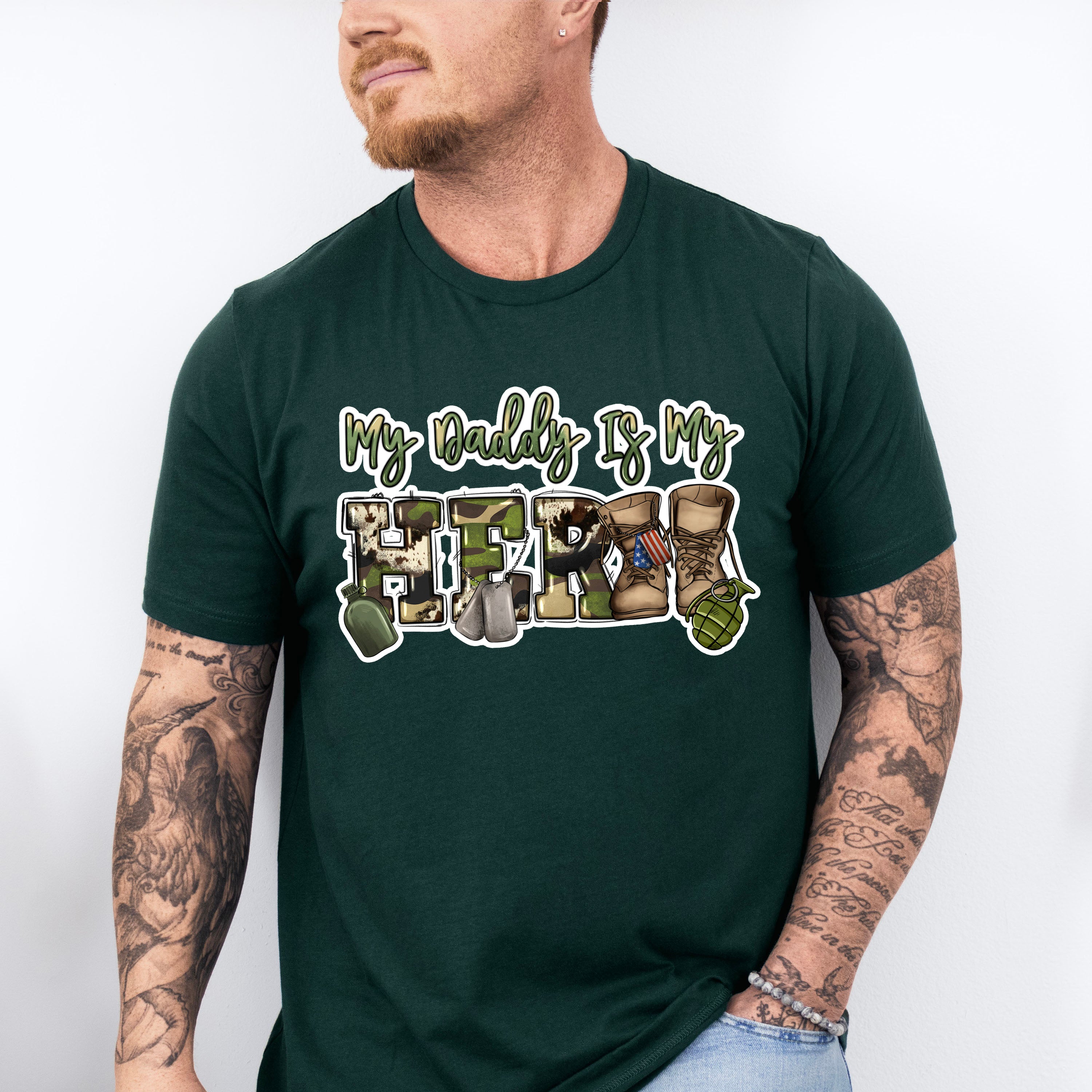 My Daddy Is My Hero - Military Unisex Crewneck T-Shirt Sweatshirt Hoodie