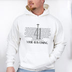 Your 41 Is Coming - Christianity Unisex Crewneck T-Shirt Sweatshirt Hoodie
