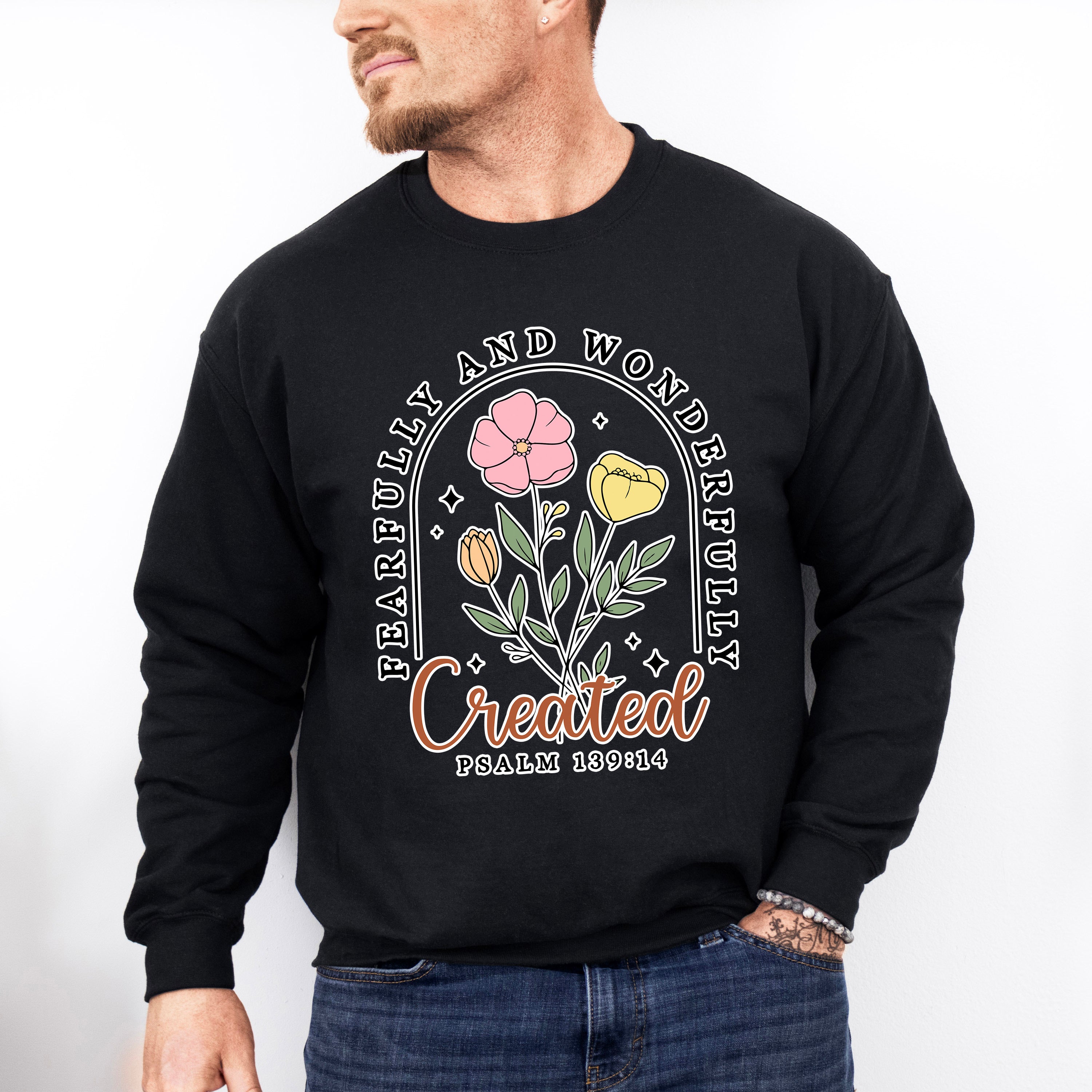 Fearfully And Wonderfully - Christianity Unisex Crewneck T-Shirt Sweatshirt Hoodie