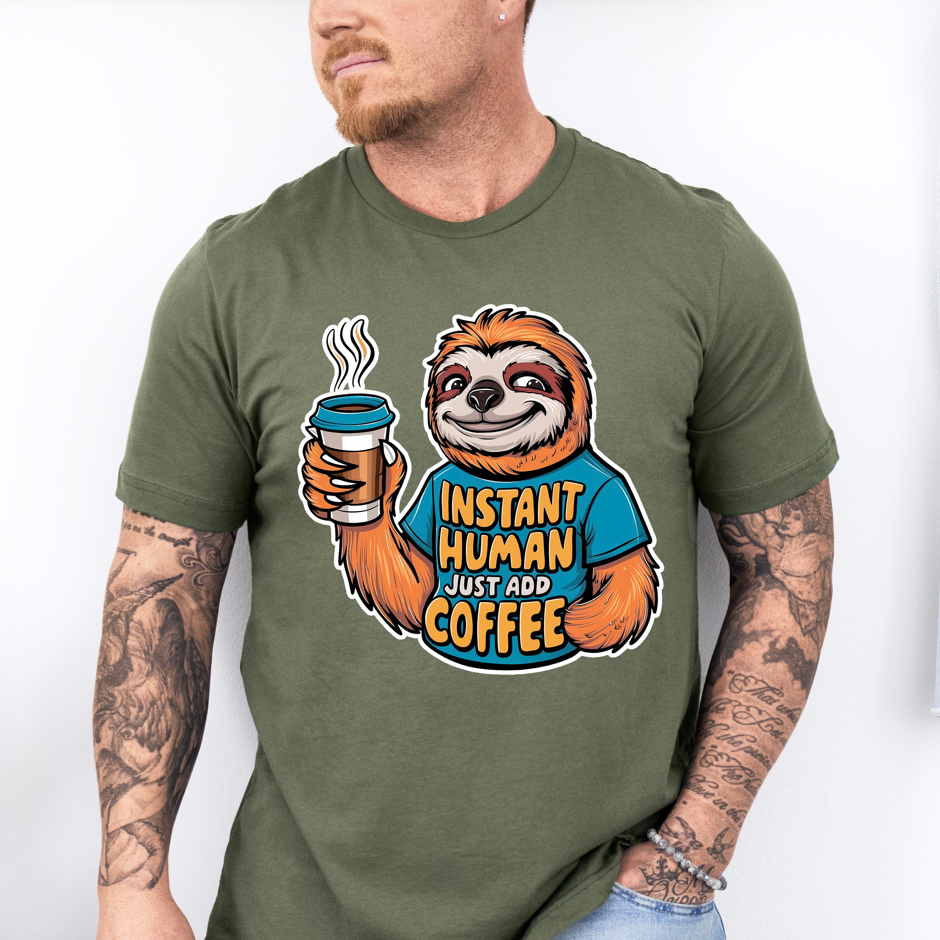 Instant Human Just Add Coffee - Coffee Unisex Crewneck T-Shirt Sweatshirt Hoodie