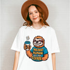 Instant Human Just Add Coffee - Coffee Unisex Crewneck T-Shirt Sweatshirt Hoodie