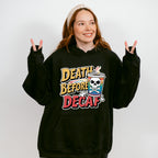 Death Before Decaf Skull Design - Coffee Unisex Crewneck T-Shirt Sweatshirt Hoodie